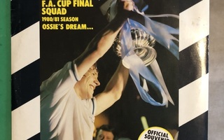 Tottenham Hotspur F.A.Cup Final Squad: Ossie’s Dream. 1981.