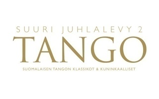 TANGO, SUURI JUHLALEVY 2 (2-CD), 2014, 30 kappaletta