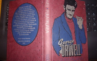George Orwell  :  Puilla paljailla ( 1 p. 1985 ) Sis. postik