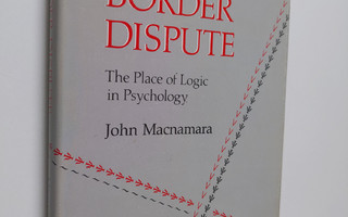 John Macnamara : A border dispute : the place of logic in...