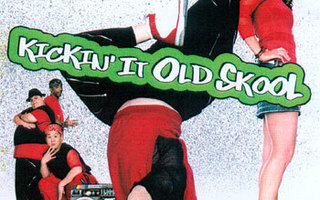 Kickin' It Old Skool  -  DVD