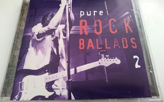 PURE ROCK BALLADS 2 - CD