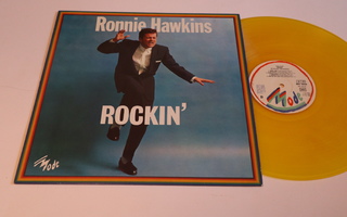 Ronnie Hawkins - Rockin' -LP *ROCK & ROLL*