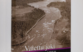 Pekka Jurvelin : Vaiettu joki