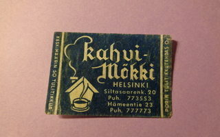 TT-etiketti Kahvi-Mökki, Helsinki