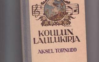Koulun Laulukirja, Aksel Törnrud, 1920, kansi -- R. Koivu.