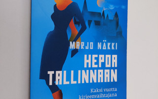 Marjo Näkki : Hepoa Tallinnaan