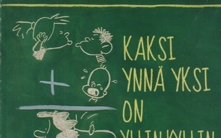 BABY BLUES - KAKSI YNNÄ YKSI ON YLLIN KYLLIN (1.painos 2007)