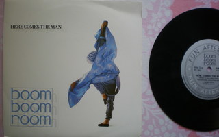 7" Boom Boom Room: Here Comes The Man / Days Like These