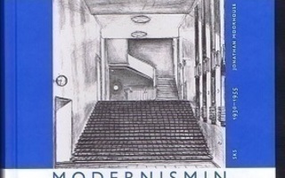 Moorhouse : Helsinki, modernismin etujoukko