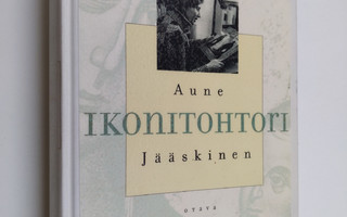Aune Jääskinen : Ikonitohtori