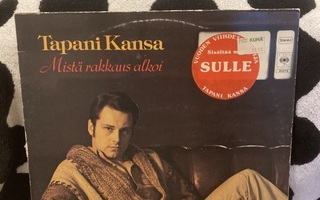 Tapani Kansa – Mistä Rakkaus Alkoi LP