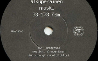 Alkuperäinen – Maski / 9 Voltin Psyyke 7"