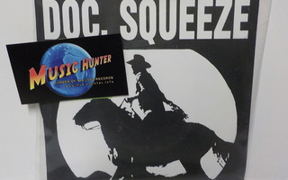 DOC . SQUEEZE - JOHNNY T / .. /  EX-/EX+ 7"