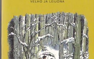 C. S. Lewis: Narnian tarinat 1 Velho ja leijona (14p.Loisto)