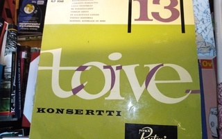 10" LP :  Toivekonsertti 13 ( SIS POSTIKULU)