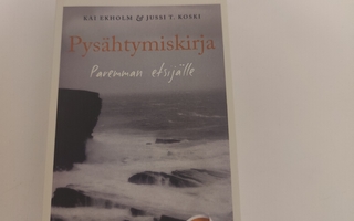 Kai Ekholm & Jussi T. Koski; Pysähtymiskirja