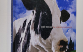 Glen Wexler : Das geheime leben der kuhe