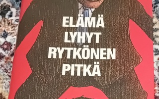 Arto Paasilinna - Elämä lyhyt, Rytkönen pitkä