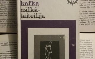 Franz Kafka - Nälkätaiteilija (sid.)