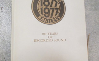 100-VUOTIAS ÄÄNILEVY 1877 - 1977 ( toim ) jaakko borg