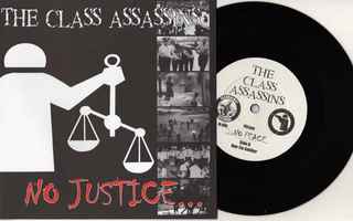 THE CLASS ASSASSINS no justice EP -2001- streetpunk- Oi! Oi!