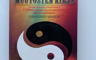 Christopher Markert : I CHING - muutosten kirja