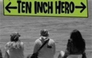 Ten Inch Hero  -  DVD