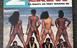 The 2 Live Crew - As Nasty As They Wanna Be 2LP -89 HOL