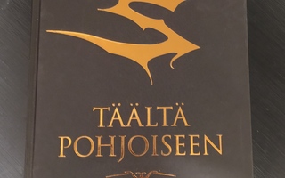 Täältä pohjoiseen Sentencedin tarina