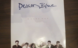 Deacon Blue: Wages Day 7"
