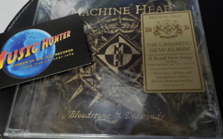 MACHINE HEAD - BLOODSTONE AND DIAMONDS UUSI CD