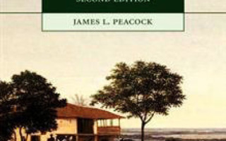 The ANTHROPOLOGICAL LENS : James L. Peacock