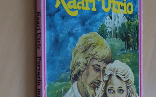 Kaari Utrio : Porvarin morsian ( Kolmiokirja 1981 )