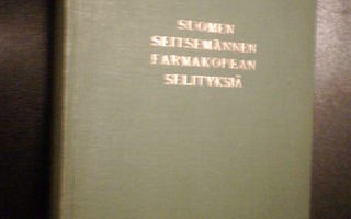 SUOMEN SEITSEMÄNNEN FARMAKOPEAN SELITYKSIÄ (1957)