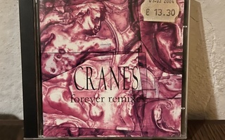 Cranes - Forever Remixes (cd)