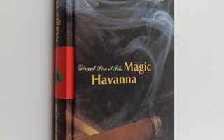 Vahe Gerard : Magic Havanna