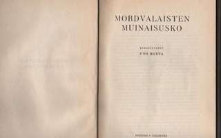 Harva, Uno: Mordvalaisten muinaisusko, WSOY 1942, sid., K3