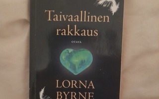 Lorna Byrnen kirja Taivaallinen rakkaus