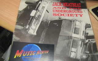 JACK MEATBEAT AND THE UNDERGROUND SOCIEY - PSYCHOBEAT 7''