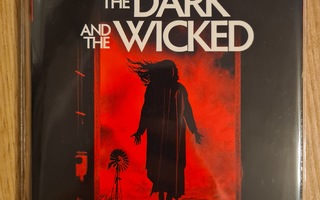 The Dark and the Wicked