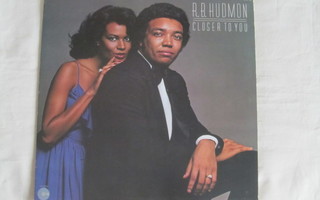 R.B.Hudmon: Closer To You   LP   Soul  1978