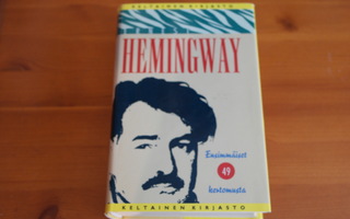 Ernest Hemingway:Ensimmäist 49 kertomusta.Sid.