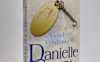 Danielle Steel : Hotel Vendome