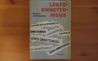 Pauli Hirvonen:Lento-onnettomuus.1.p.1956.Nid.