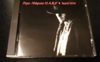 CD Pepe Ahlqvist H.A.R.P. hard time ( DIG IT ) Sis.pk:t