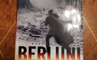 Berliini 1945 - Antony Beevor