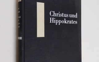 Hans Gödan : Christus und Hippokrates - gemeinsame Zentra...