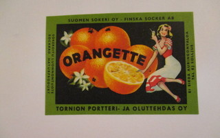 Orangette juomaetiketti .Tornion Portteri- ja Oluttehdas Oy.