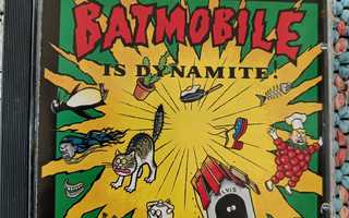 BATMOBILE - Batmobile Is Dynamite! CD